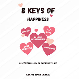 Icon image 8 Keys of Happiness: Discovering Joy in Everyday Life