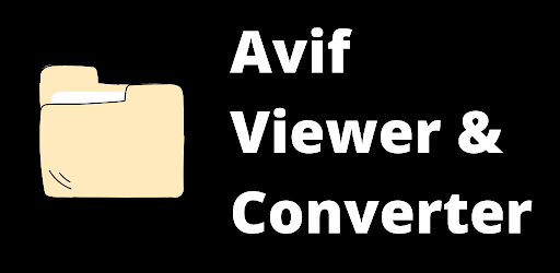 Avif Image Viewer & Converter Android App
