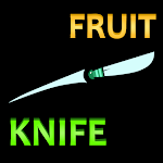Cover Image of डाउनलोड Fruit Knife  APK