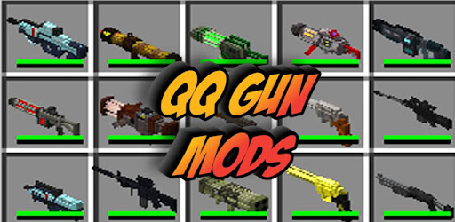 Qq Guns Mod For Minecraft Pe Apps On Google Play