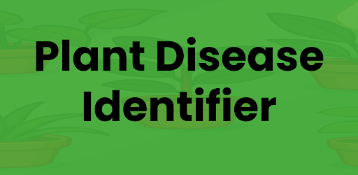 Plant Disease ID: Botanify