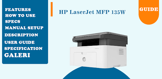 HP LaserJet MFP 135W app guide