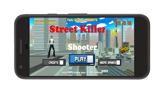 Street Killer & Shooter - Game