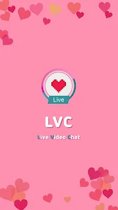 LVC - 라이브 영상채팅 실시간 랜덤 영상채팅