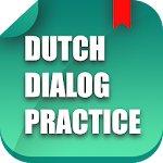 Cover Image of ดาวน์โหลด Dutch Conversation Dialog  APK