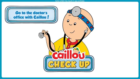 Caillou 의료 검진 - 의사 게임 Check Up