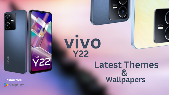 Vivo Y22 Themes and Wallpapers