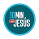 10 Minutos con Jesús