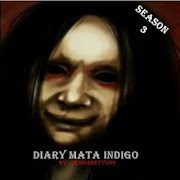 DIARY MATA INDIGO 3 || SFTH (TAMAT)