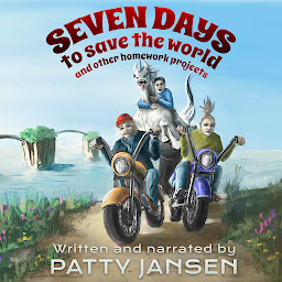 Obraz ikony: Seven Days To Save The World: And Other Homework Projects