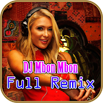 Cover Image of ダウンロード DJ Mbon Mbon Full Remix  APK