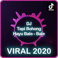 DJ Tapi Bohong Hayu Bale Bale - Offline Fullbass