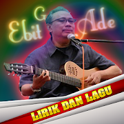 Lagu Ebit G Ade Lengkap