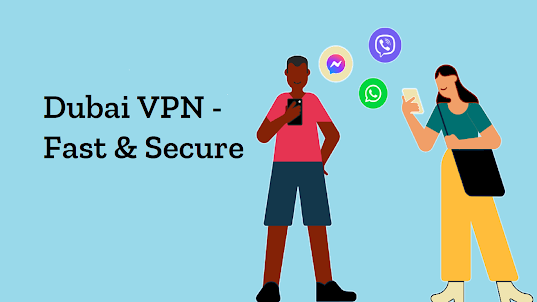Dubai VPN Fast Secure 4UAE VPN