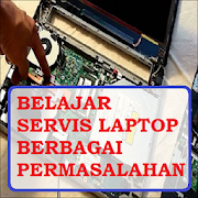 Belajar Servis Laptop Otodidak Lengkap Terbaru