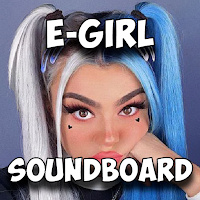 E-girl Soundboard