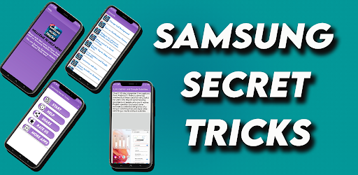 Samsung Secret Tricks/Samsung Secret Codes