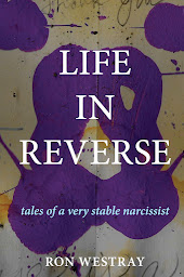Obraz ikony: Life in Reverse: Tales of a Very Stable Narcissist