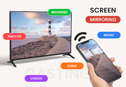 Screen Mirroring – Cast to TV
