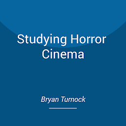 Icon image Studying Horror Cinema