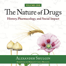 The Nature of Drugs Vol. 1: History, Pharmacology, and Social Impact 아이콘 이미지