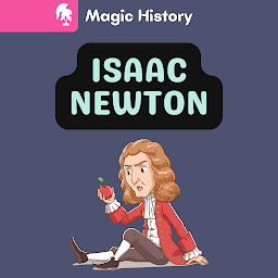 Obraz ikony: Isaac Newton: Histoire Et Anecdotes!