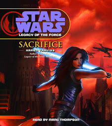 Image de l'icône Star Wars: Legacy of the Force: Sacrifice: Book 5