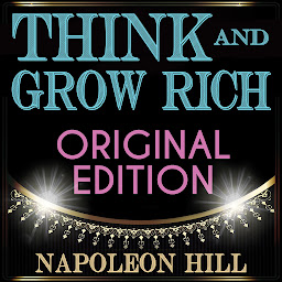Icon image Think and Grow Rich - Original Edition