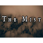 The Mist