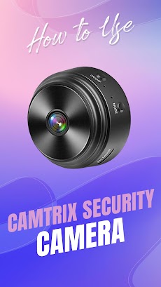 Camtrix Security Camera Hintのおすすめ画像4