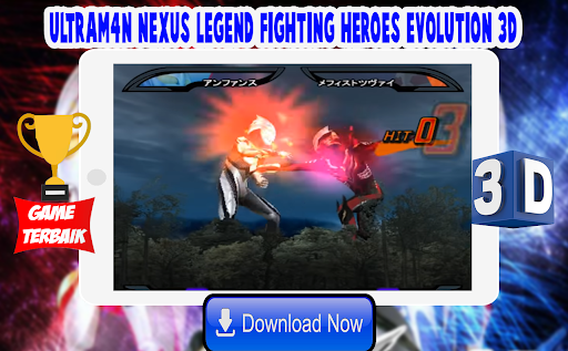 Ultrafighter3D  Nexus Legend Fighting Heroes