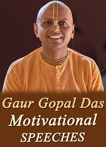 Motivational Videos by Gour Gopal Das