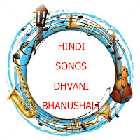 HINDI SONGS DHVANI BHANUSHALI