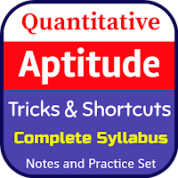 Aptitude Test : Notes, Shortcuts & Practice Set