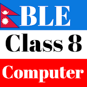 Top 49 Education Apps Like BLE Class 8 Computer Notes Nepal Offline - Best Alternatives