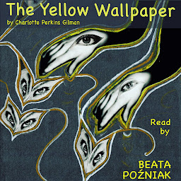 Obraz ikony: The Yellow Wallpaper