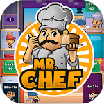 Cover Image of Télécharger Mr Chef - Idle Restaurant Business Game 1.0 APK