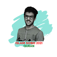 Quran - Islam Sobhi 2021