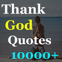 Thank God Quotes (10000+ Status)