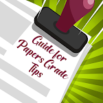 Cover Image of ダウンロード Guide for Papers Grade Game Tips & Hints 1.0 APK
