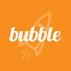 bubble for STARSHIP - Androidアプリ
