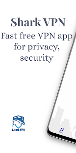 Shark VPN - Secure VPN Proxy 9.6 screenshots 1