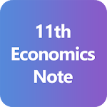 11th Economics Notes - Class 11 Apk