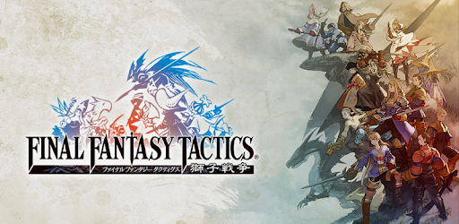 Final Fantasy Tactics 獅子戦争 Apps On Google Play
