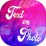 Cover Image of ดาวน์โหลด Text, Quotes on Photo  APK