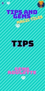 Quick Tips  Diamonds for Magic Tiles 3 MOD APK 5