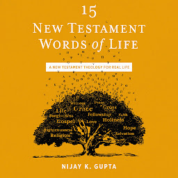 Значок приложения "15 New Testament Words of Life: A New Testament Theology for Real Life"