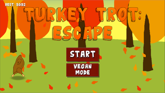 Turkey Trot: Escape
