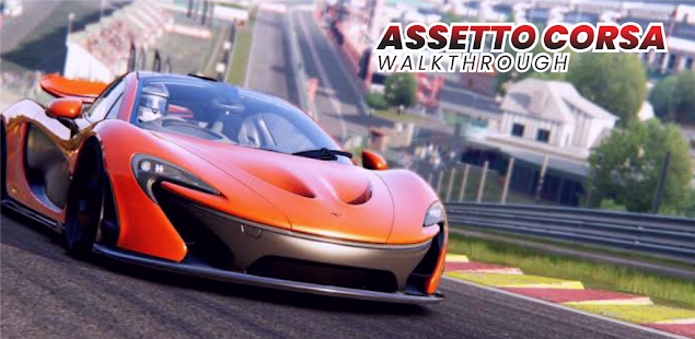 Assetto Corsa Walkthrough 1.0.0 APK screenshots 4