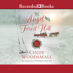Icon image The Angel of Forest Hill: An Amish Christmas Romance